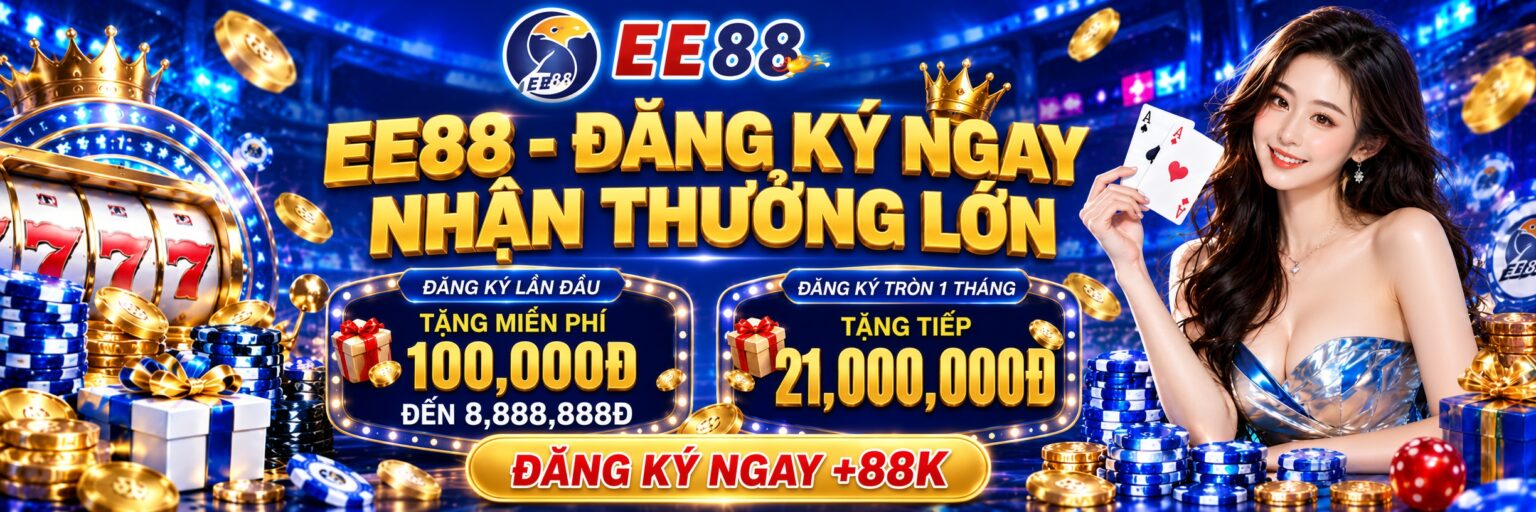 EE88 đăng ký nhận thưởng 2026